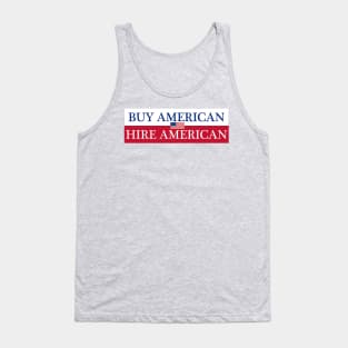 Buy American Hire American Tank Top